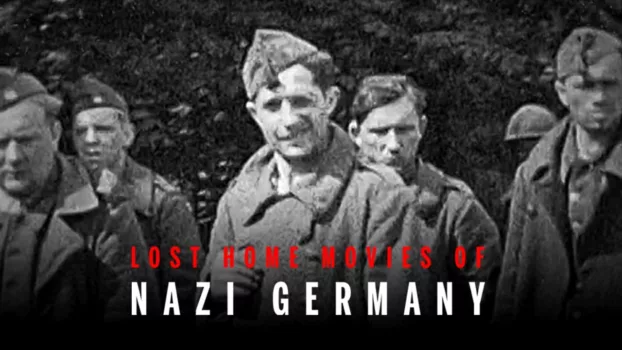 Lost Home Movies of Nazi Germany