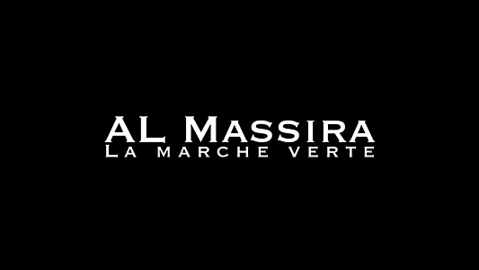 Al Massira: The Green March