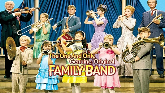 The One and Only, Genuine, Original Family Band