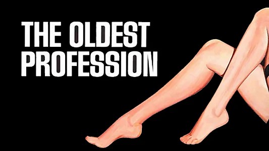 The Oldest Profession