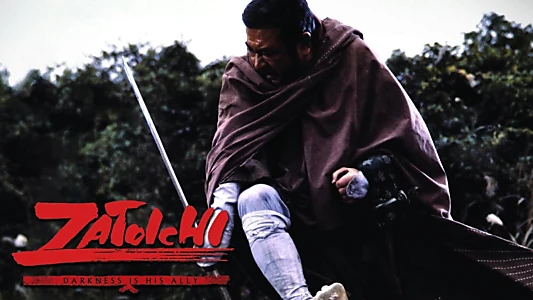 Zatoichi: Darkness Is His Ally