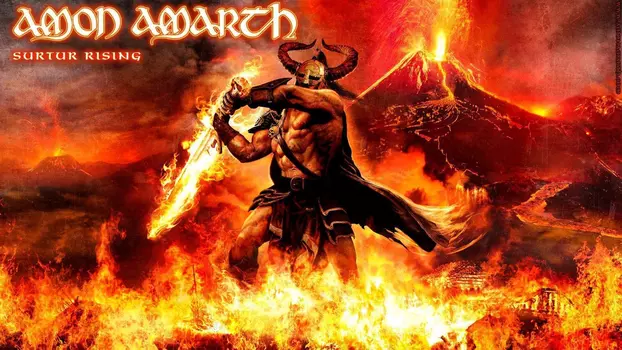 Amon Amarth: Surtur Rising - Bloodshed Over Bochum