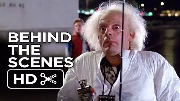 Back to the Future (Part II): Behind-the-Scenes Special Presentation