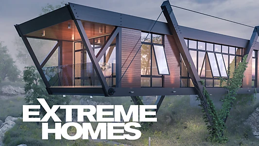 Extreme Homes