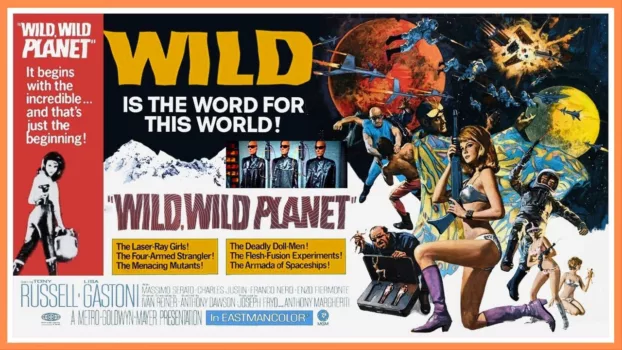 The Wild, Wild Planet