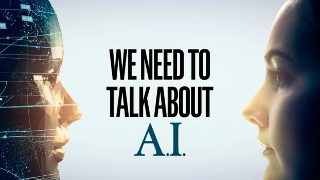 We Need to Talk About A.I.