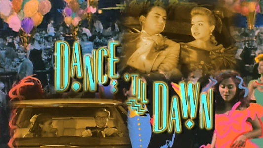 Dance 'Til Dawn