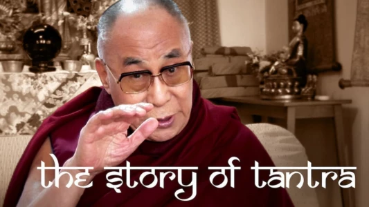 The Story of Tantra