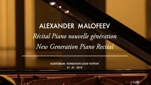 Alexander Malofeev: Fondation Louis Vuitton Recital
