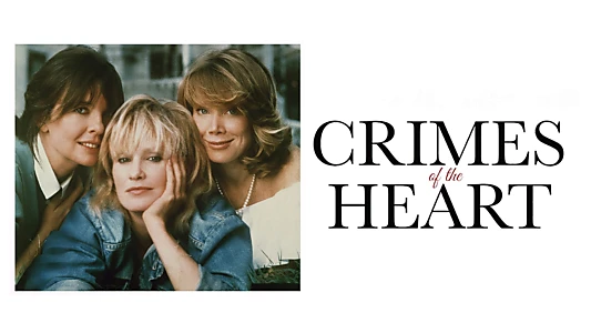 Crimes of the Heart