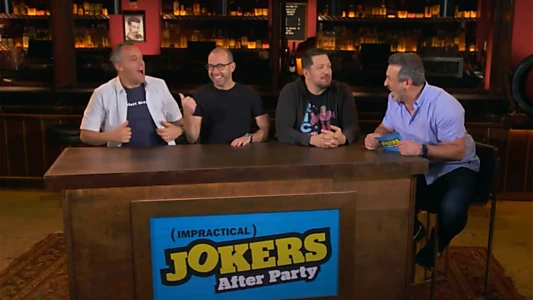 Impractical Jokers: After Party