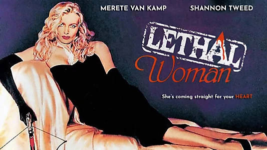 Lethal Woman