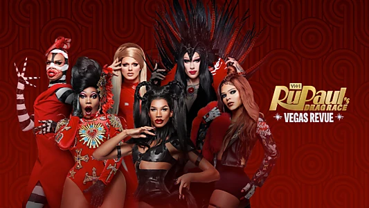 RuPaul's Drag Race: Vegas Revue