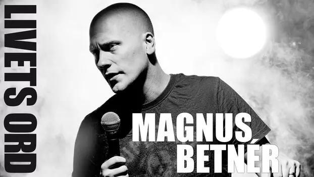 Magnus Betnér - Word of Life