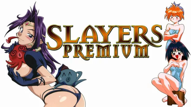 Slayers Premium