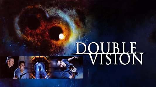 Double Vision