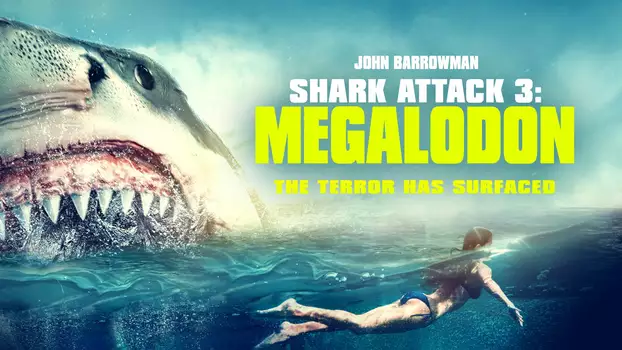 Shark Attack 3: Megalodon