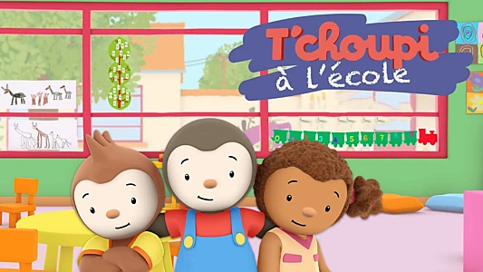 T'choupi à l'école