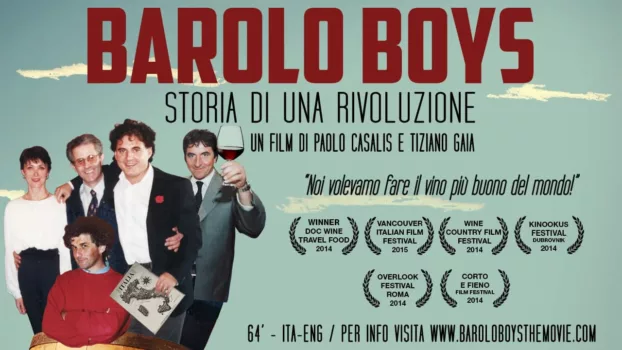 Barolo Boys: The Story of a Revolution