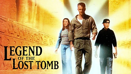 Legend of the Lost Tomb