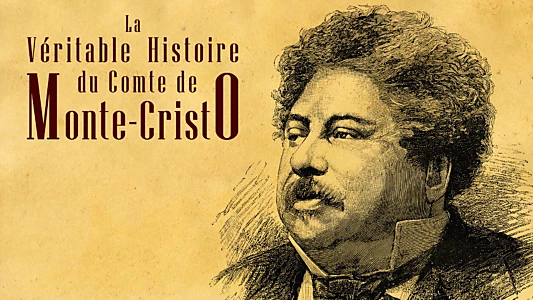 La Véritable Histoire du comte de Monte Cristo