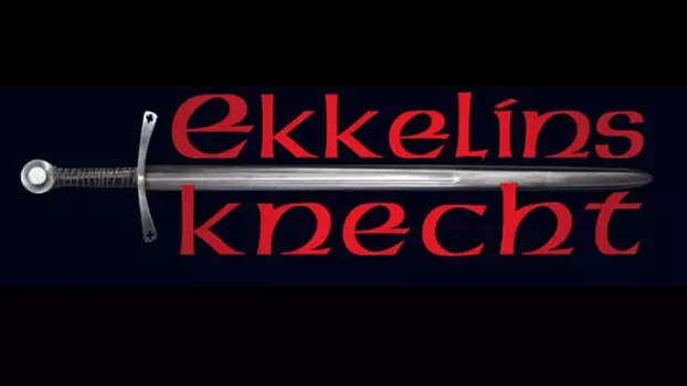 Ekkelins Knecht