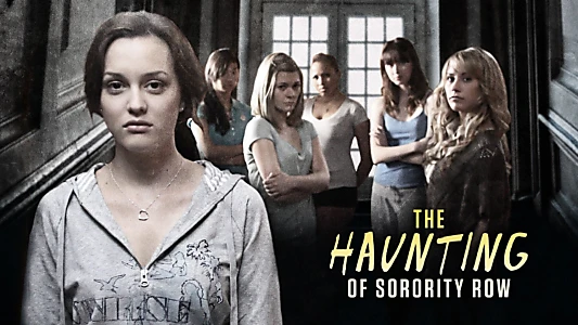 The Haunting of Sorority Row