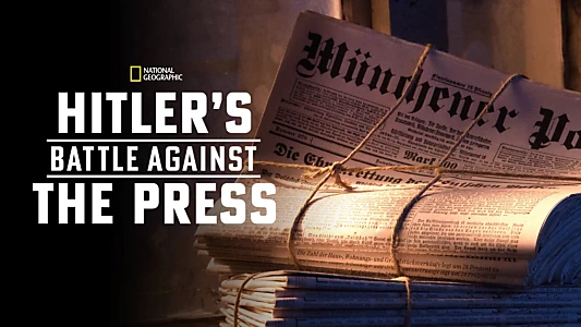 Hitler's Battle Against the Press