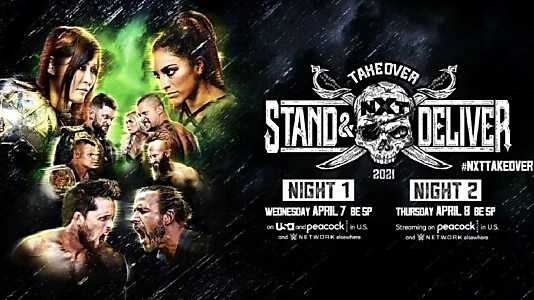 WWE NXT TakeOver: Stand & Deliver Night 1