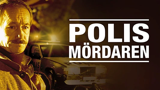 Polismördaren