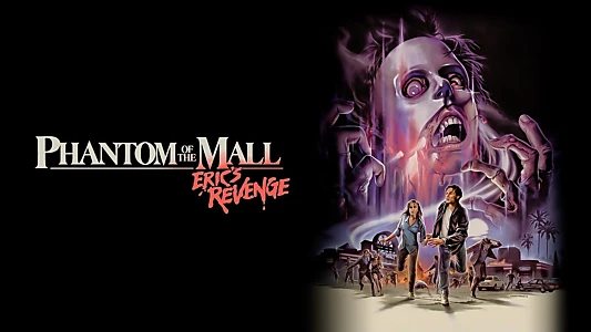 Phantom of the Mall: Eric's Revenge