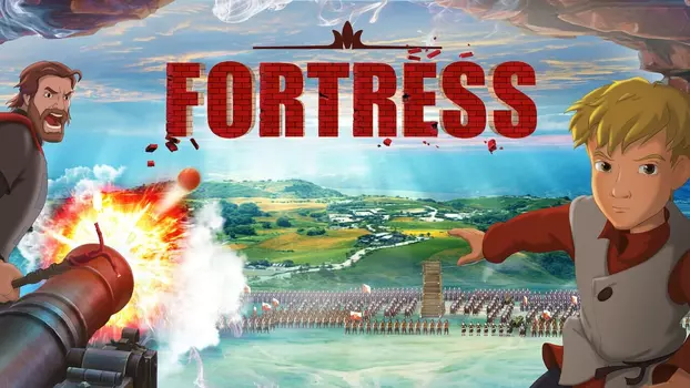 The Fortress: By Shield and Sword
