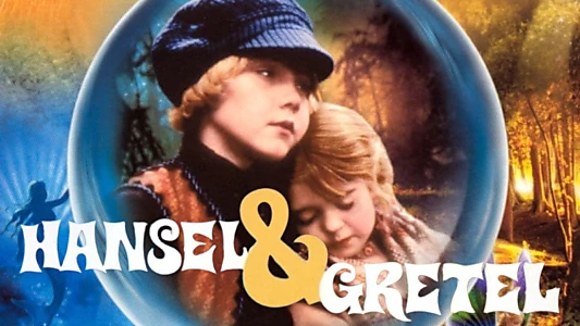 Hansel and Gretel