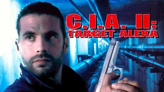 C.I.A. II: Target Alexa