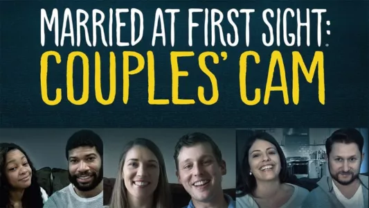 Married at First Sight: Couples Cam