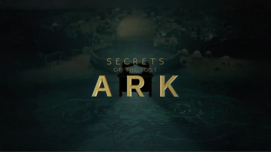 Secrets of the Lost Ark