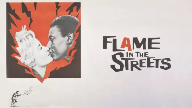 Flame in the Streets