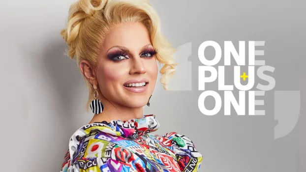 Courtney Act's One Plus One