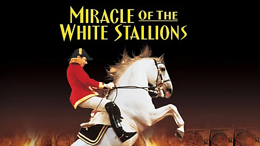 Miracle of the White Stallions