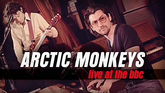 Arctic Monkeys Live at the BBC