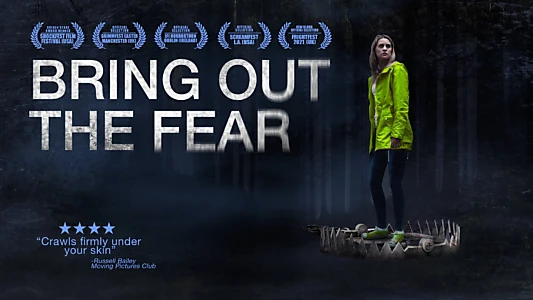 Bring Out the Fear