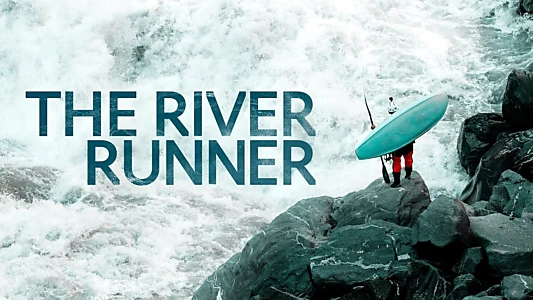 The River Runner