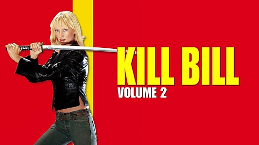 Kill Bill: Vol. 2