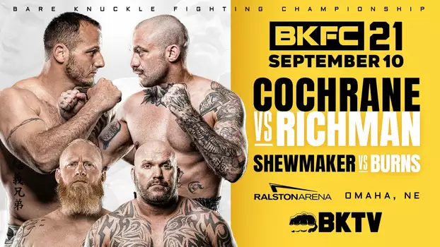 BKFC 21: Richman vs. Cochrane