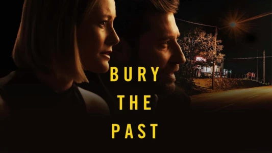 Bury the Past