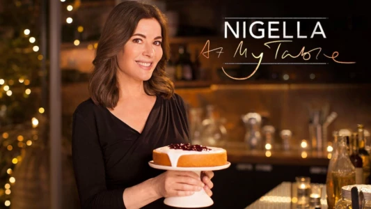 Nigella: At My Table