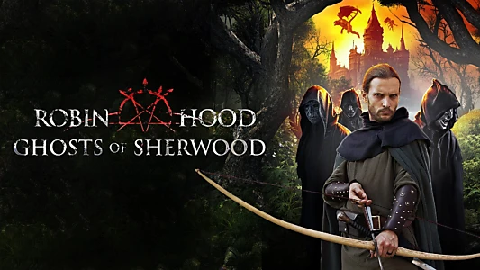 Robin Hood: Ghosts of Sherwood