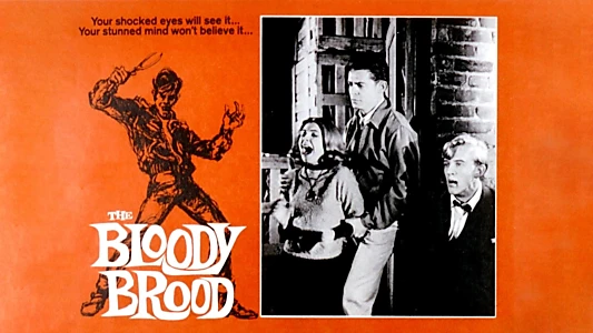 The Bloody Brood