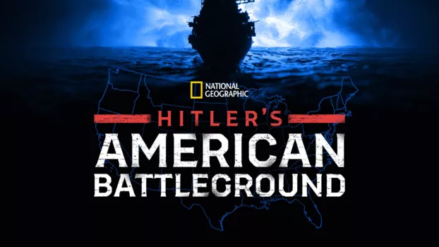 Hitler's American Battleground