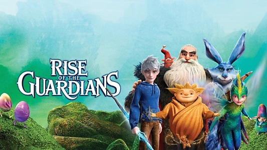 Rise of the Guardians